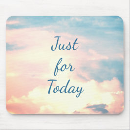 Nur für heute... mousepad