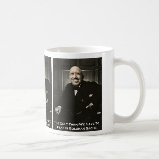 Nur Furcht Goldman Sachs Kaffeetasse
