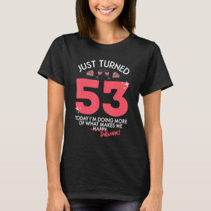 Nur gebrannt 53 Wein trinken 53. Geburtstag Betrun T-Shirt