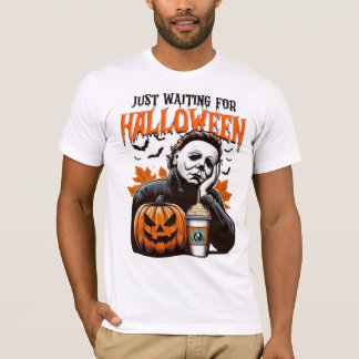 Nur gewartet für Halloween Shirt