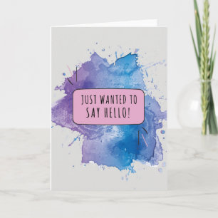 Nur gewollt, hello zu sagen karte