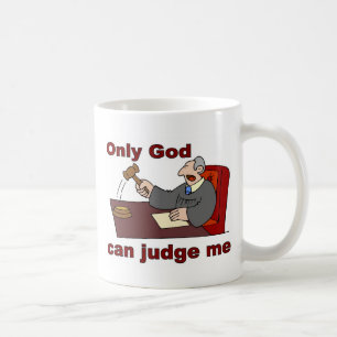 Nur Gott kann mich beurteilen christliches Kaffeetasse