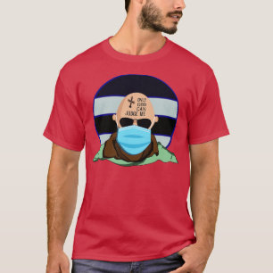 Nur Gott kann mich beurteilen T-Shirt