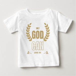 Nur Gott kann mich in der Bibel beurteilen Baby T-shirt