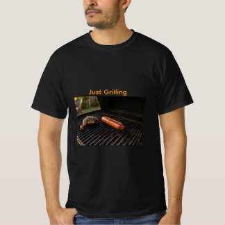 Nur Grillen  T-Shirt