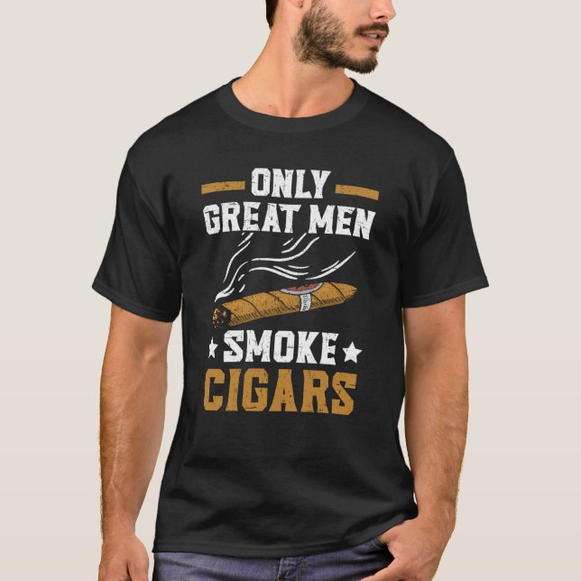 Nur große Männer rauchen Zigarren Tabak Zigarette  T-Shirt (Vorderseite)