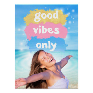 Nur gute Schwingungen Inspirierendes Strandposter Poster