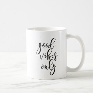 Nur gute Schwingungen Kaffeetasse