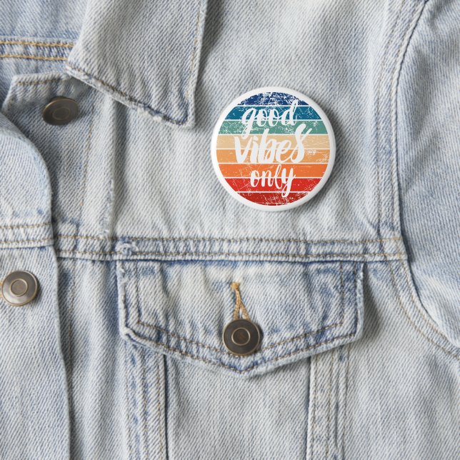 Nur gute Vibes Button (Beispiel)