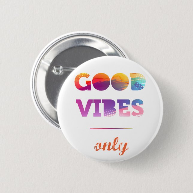 Nur gute Vibes Button (Vorne & Hinten)