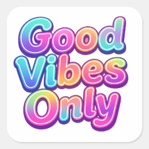 Nur Gute Vibes Farbige Typografie Geschenk Design Quadratischer Aufkleber