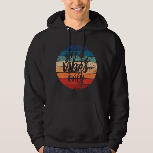 Nur gute Vibes Hoodie (Vorderseite)