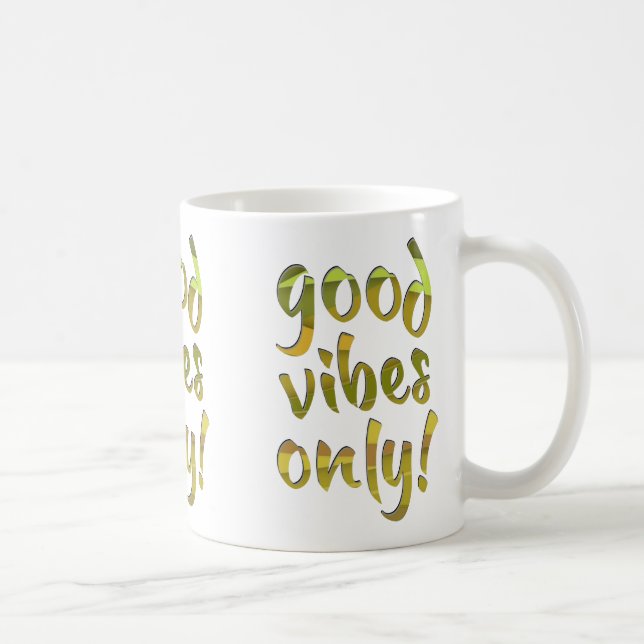 Nur gute Vibes! Kaffeetasse (Rechts)