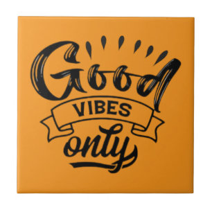 Nur gute Vibes Pinsel-Typografie Fliese