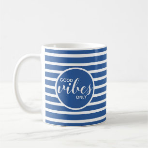 Nur Gute Vibes Royal Blau Typografie Zitat Kaffeetasse