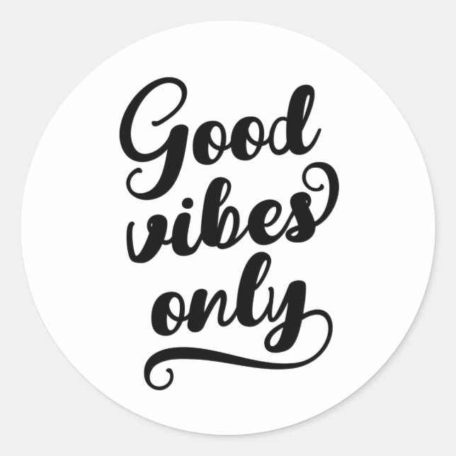 Nur gute Vibes Runder Aufkleber (Vorderseite)