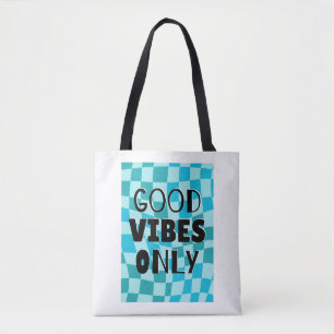 'Nur gute Vibes' Schachbrett-Ästhetik  Tasche