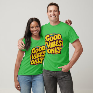 Nur gute Vibes T-Shirt