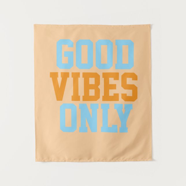 Nur gute Vibes  Wandteppich (Vorderseite)