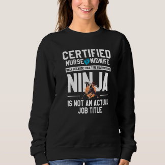 Nur Gynäkologe der Krankenschwester Midfrau Sweatshirt