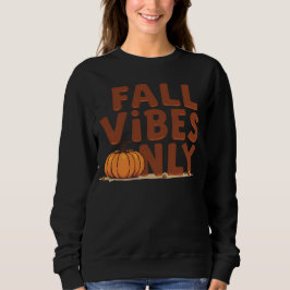nur Herbstgefühle Sweatshirt
