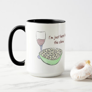 Nur hier für die Show Tasse