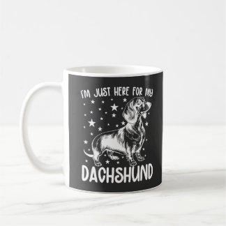 Nur hier für meine Dackel Hund Lover Coolen Geburt Kaffeetasse
