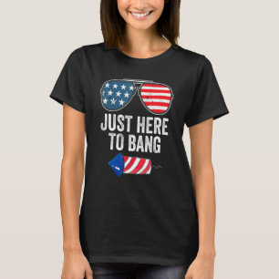 Nur hier zu knallen Feuerwerk 4. Juli Amerikaner T-Shirt