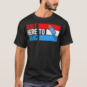Nur hier zum Bang Feuerwerk am 4. Juli lustig T-Shirt
