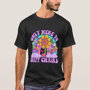 Nur hier zum Sniff-Stuhl, der unangebracht H T-Shirt