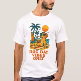Nur Hunde Tag Vibes T-Shirt