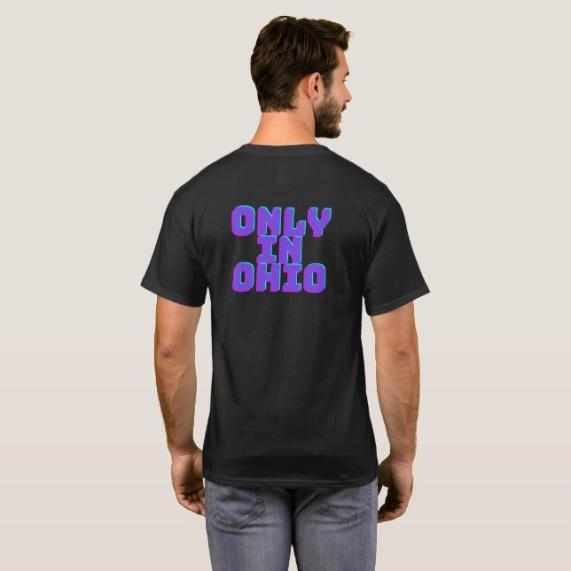 Nur in Ohio T - Shirt (Schwarz voll)