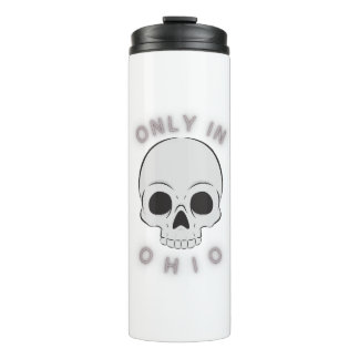 Nur in Ohio - Thermal Tumbler Thermosbecher