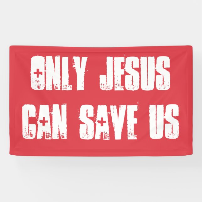 Nur Jesus kann uns Christliche Evangeliumsbotschaf Banner (Horizontal)