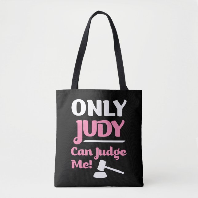 Nur Judy kann mich beurteilen lustige Tasche (Vorderseite)