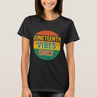 Nur Juneteenth Stimmung Schwarze Geschichte 19. Ju T-Shirt