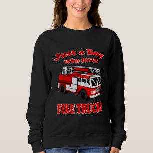 Nur Junge, der Lieben Feuerwehrwagen & Kleinkind F Sweatshirt