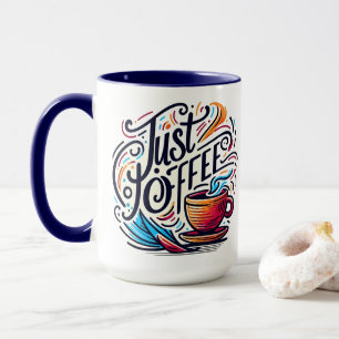 Nur Kaffee Tasse