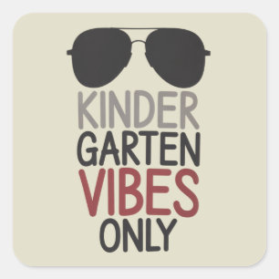 Nur Kindergarten-Vibes Zurück zur Schule  Quadratischer Aufkleber