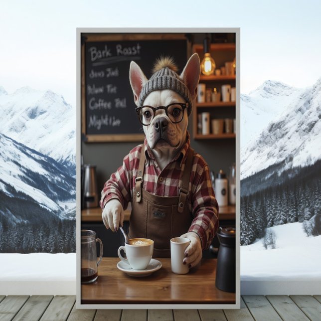 Nur Lattes, Flannel und Bulldoggen Poster (Von Creator hochgeladen)