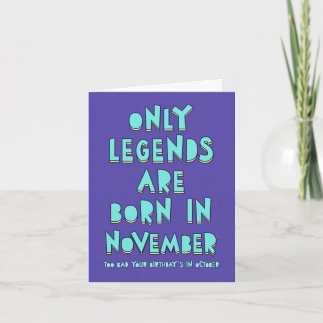 Nur Legenden sind im November geboren, Sie Oktober Karte (Vorderseite)
