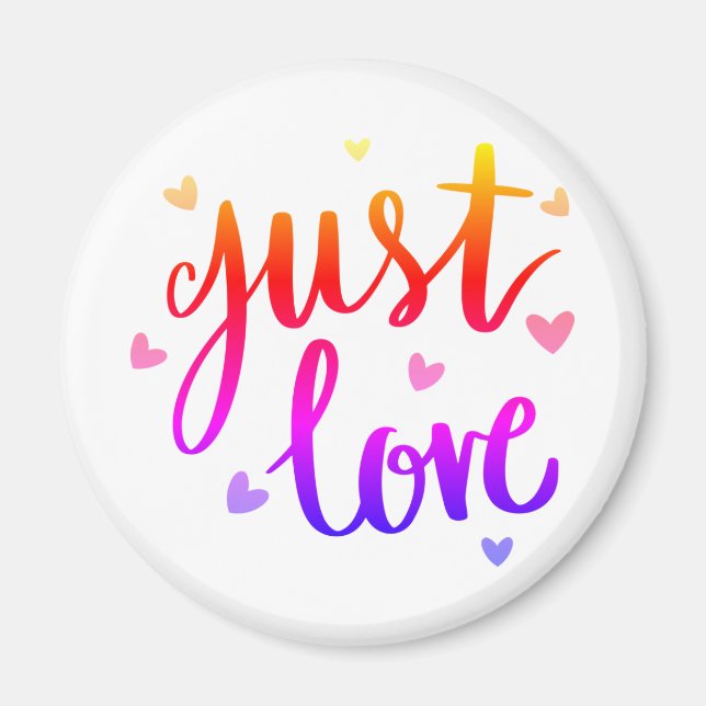 Nur Liebe 2¼ Zoll runder Magnet (Vorne)