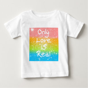 Nur Liebe ist Real Baby T-shirt