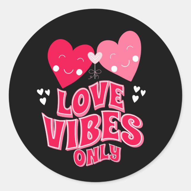 Nur Liebe Vibes Runder Aufkleber (Vorderseite)