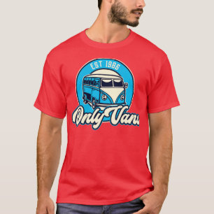 Nur Lieferwagen T-Shirt
