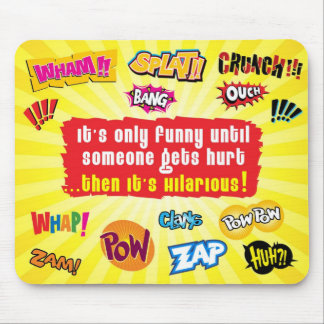 Nur lustig, bis jemand verletztes mousepad erhält