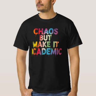 nur lustige Sprüche Zitate T-Shirt