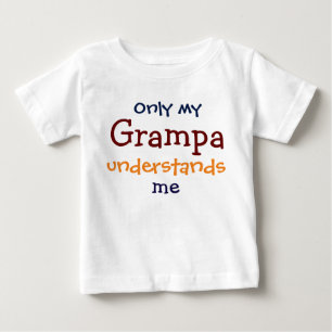 Nur mein Grampa versteht den T - Shirt meines Kind