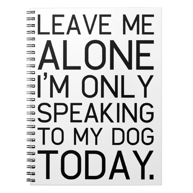 Nur mein Hund versteht es. Notizblock (Vorderseite)