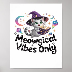 Nur Meowgical Vibes, Floating Kawaii Witch Cat Ov Poster